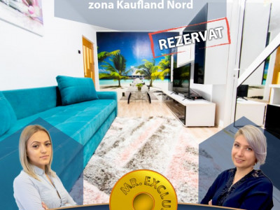 Apartament 3 camere - Zona Kaufland Nord -  Comision zero%!